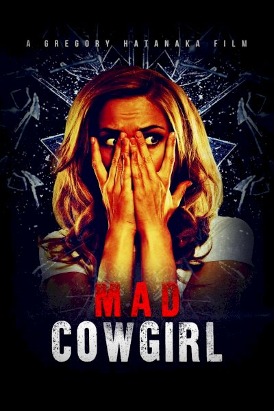 Mad Cowgirl Mad Cowgirl
