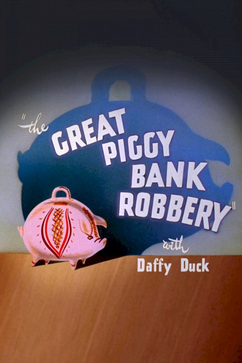 The Great Piggy Bank Robbery The Great Piggy Bank Robbery
