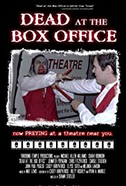 Dead at the Box Office Dead at the Box Office