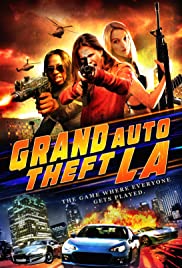 Grand Auto Theft: L.A. Grand Auto Theft: L.A.