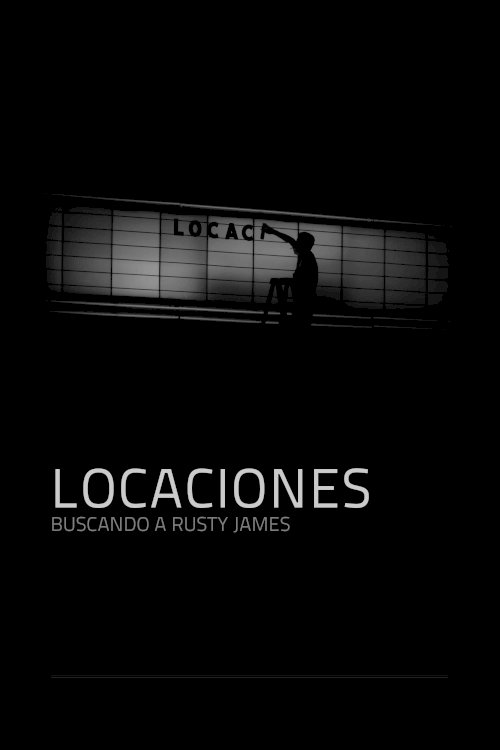 Locations: Looking for Rusty James