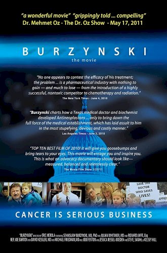 Burzynski, the Movie Burzynski, the Movie