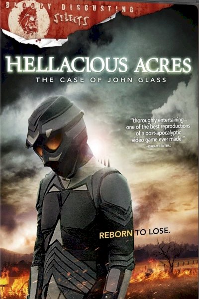 Hellacious Acres: The Case of John Glass Hellacious Acres: The Case of John Glass