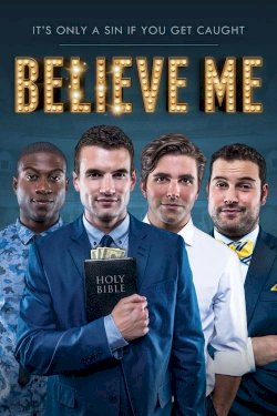 Believe Me Believe Me