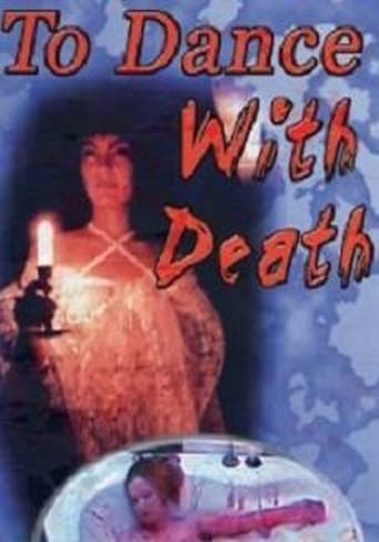 To Dance With Death To Dance With Death