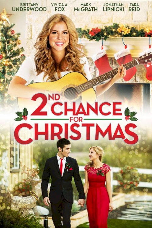 2nd Chance for Christmas 2nd Chance for Christmas