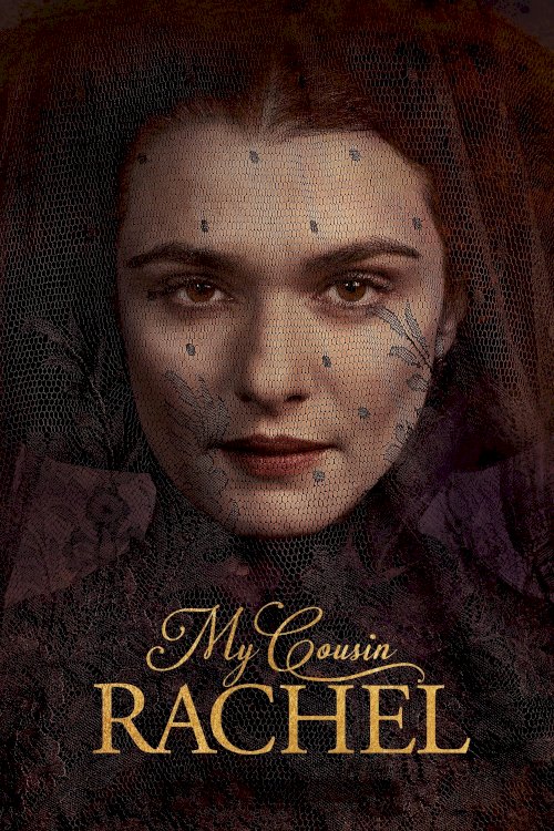 My Cousin Rachel My Cousin Rachel