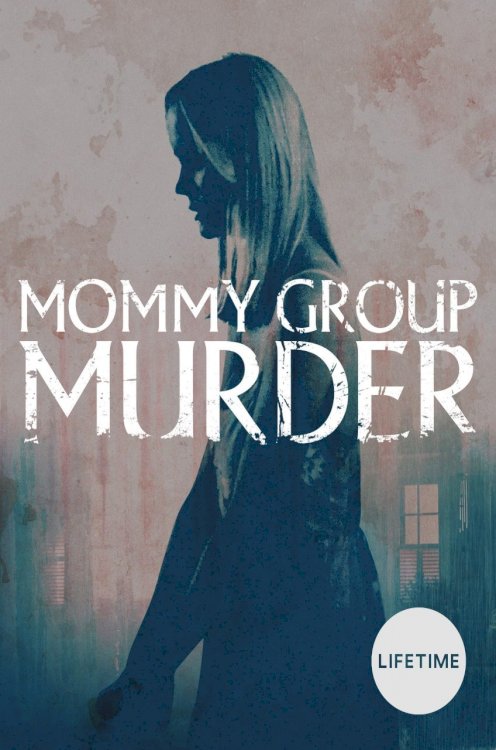 Mommy Group Murder Mommy Group Murder