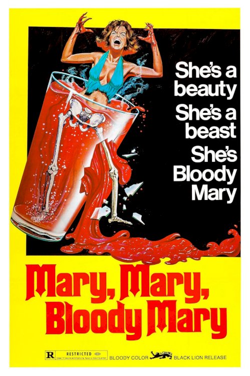 Mary, Mary, Bloody Mary Mary, Mary, Bloody Mary