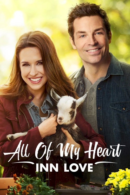 All of My Heart: Inn Love All of My Heart: Inn Love