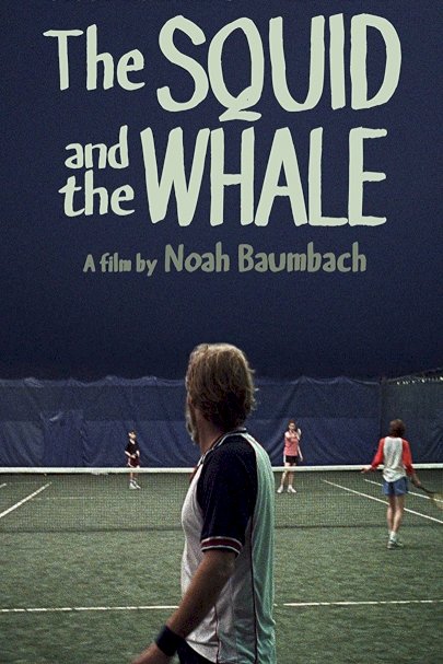 The Squid and the Whale The Squid and the Whale