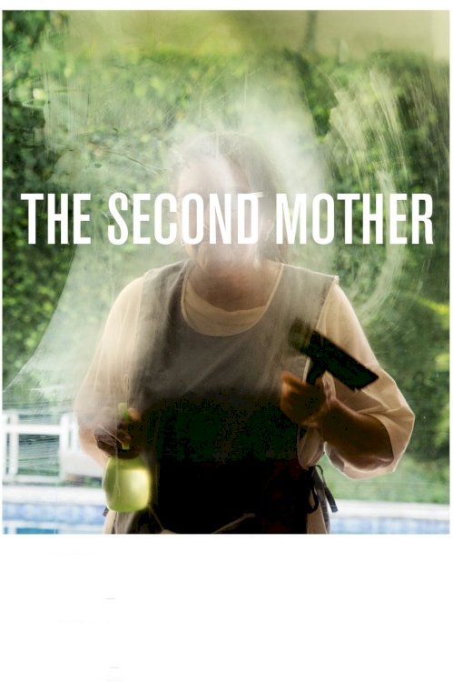 The Second Mother The Second Mother