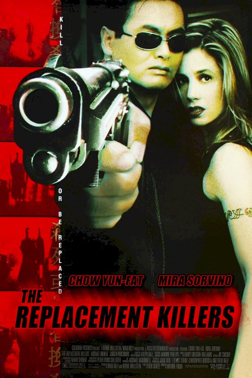 The Replacement Killers The Replacement Killers