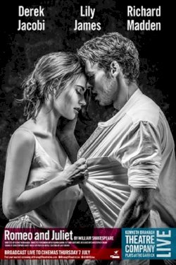 Branagh Theatre Live: Romeo and Juliet Branagh Theatre Live: Romeo and Juliet