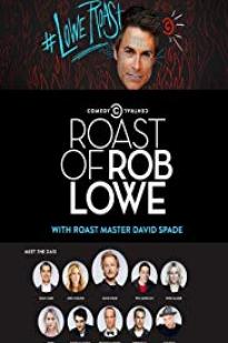 Comedy Central Roast of Rob Lowe Comedy Central Roast of Rob Lowe