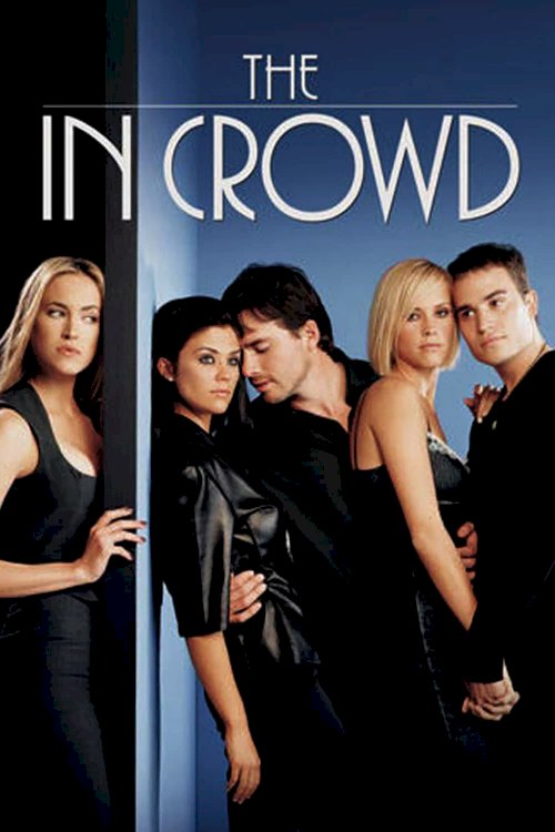 The In Crowd The In Crowd