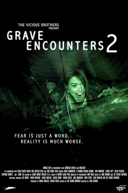 Grave Encounters 2 Grave Encounters 2