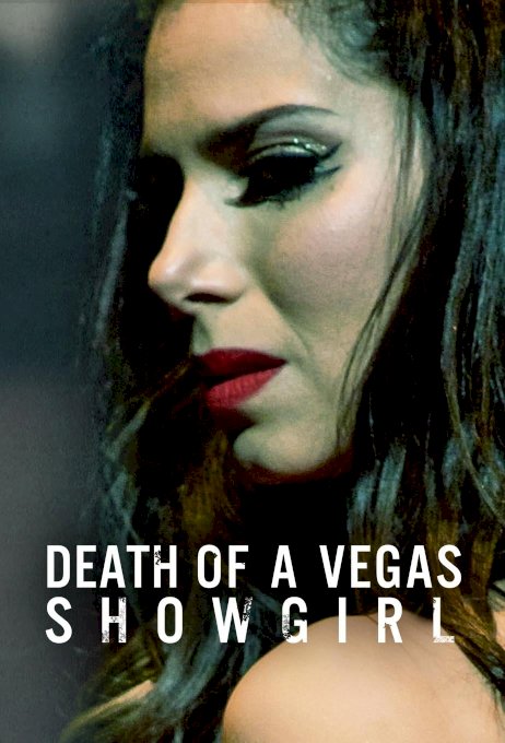 Death of a Vegas Showgirl Death of a Vegas Showgirl