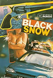 Black Snow Black Snow