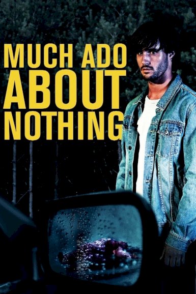Much Ado About Nothing Much Ado About Nothing