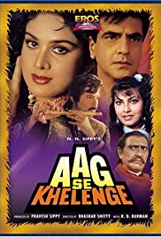 Aag Se Khelenge Aag Se Khelenge