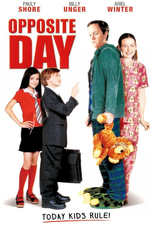 Opposite Day Opposite Day