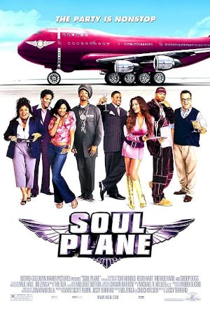 Soul Plane Soul Plane