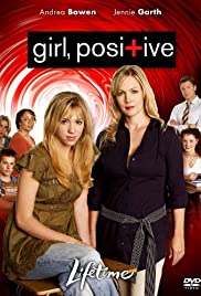 Girl, Positive Girl, Positive