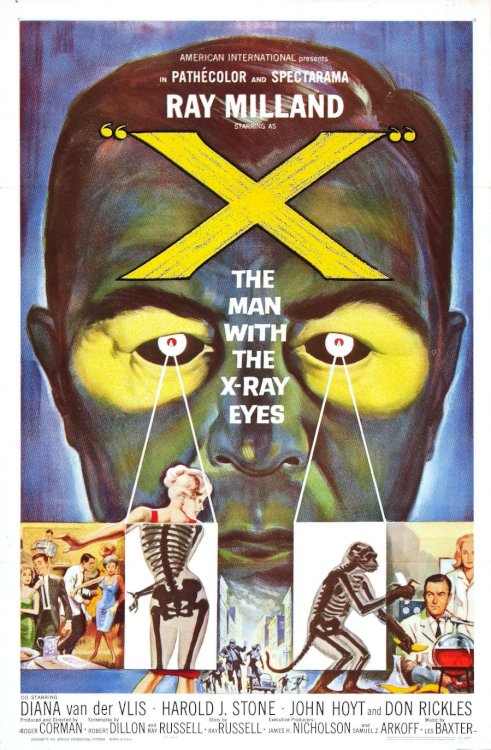 X: The Man with the X-Ray Eyes X: The Man with the X-Ray Eyes