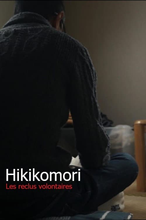 Hikikomori: The Locked Generation Hikikomori: The Locked Generation