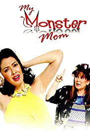 My Monster Mom My Monster Mom