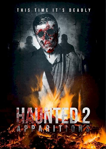 Haunted 2: Apparitions Haunted 2: Apparitions