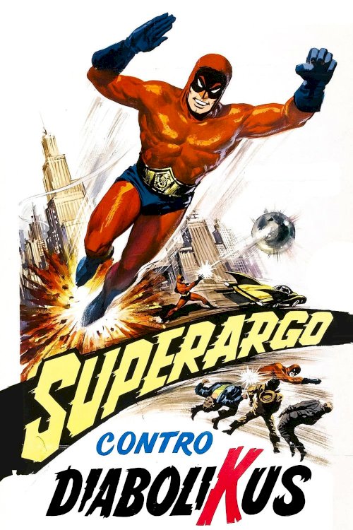 Superargo vs Diabolicus Superargo vs Diabolicus