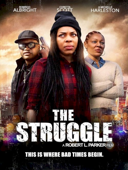 The Struggle The Struggle