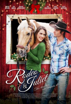 Rodeo and Juliet Rodeo and Juliet