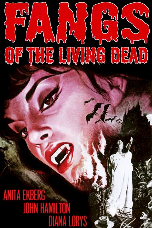 Fangs of the Living Dead Fangs of the Living Dead