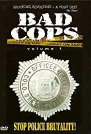 Bad Cops Bad Cops