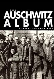 Nazi Scrapbooks from Hell: The Auschwitz Albums Nazi Scrapbooks from Hell: The Auschwitz Albums
