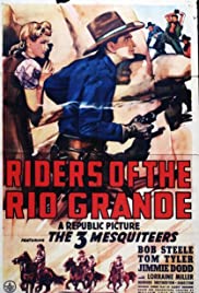 Riders of the Rio Grande Riders of the Rio Grande