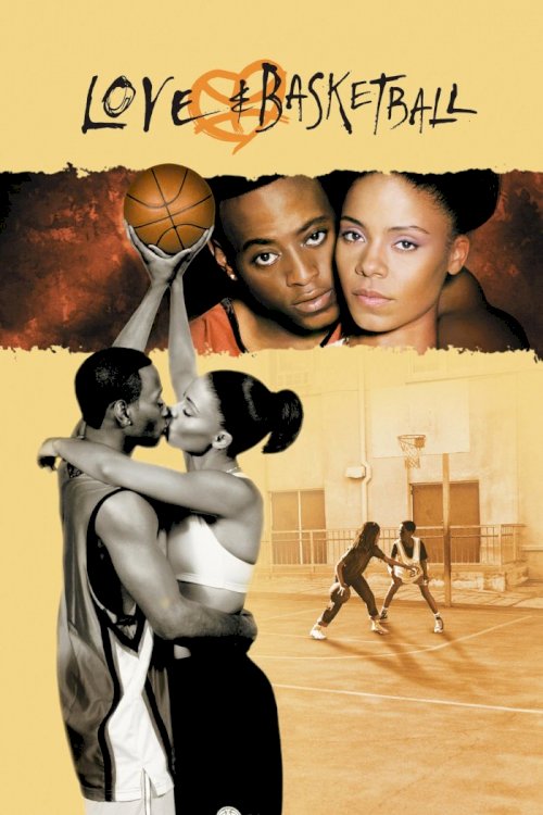 Love & Basketball Love & Basketball