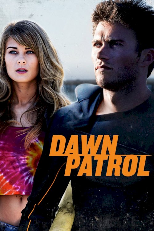 Dawn Patrol Dawn Patrol