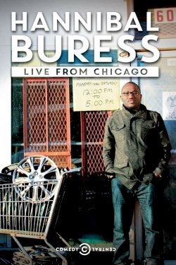 Hannibal Buress: Live From Chicago