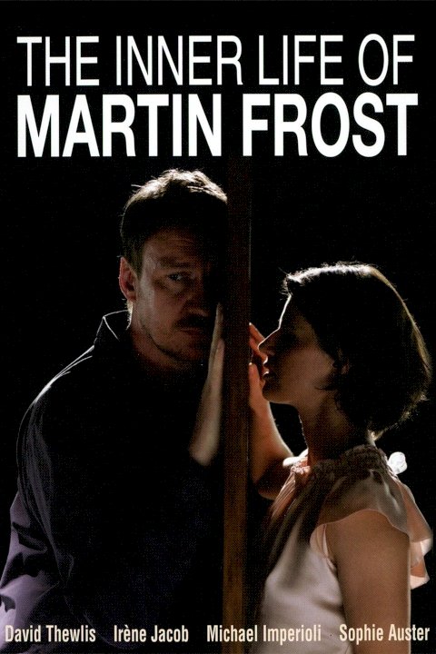 The Inner Life of Martin Frost The Inner Life of Martin Frost
