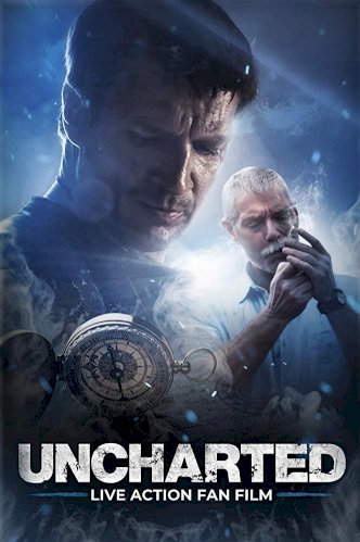 Uncharted: Live Action Fan Film Uncharted: Live Action Fan Film