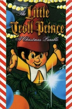 The Little Troll Prince The Little Troll Prince