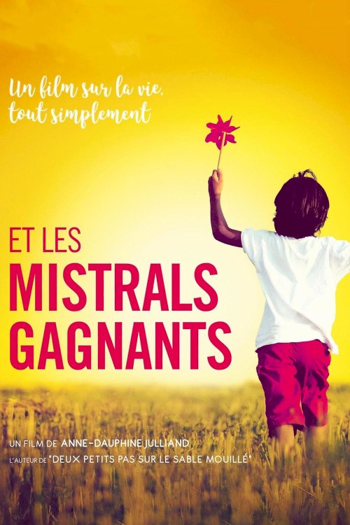 Et les mistrals gagnants Et les mistrals gagnants