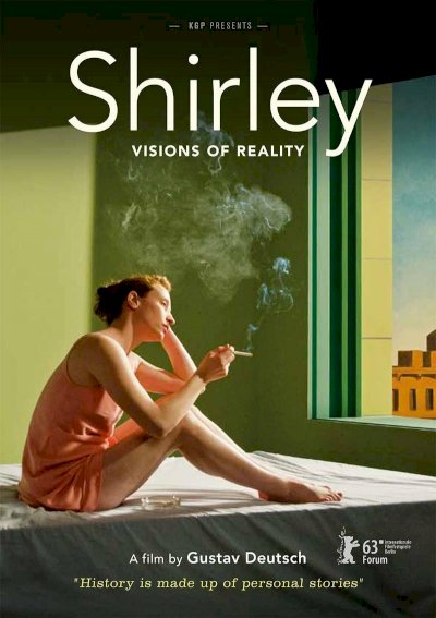Shirley: Visions of Reality Shirley: Visions of Reality