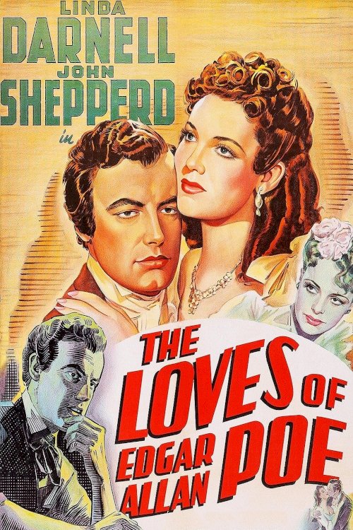 The Loves of Edgar Allan Poe The Loves of Edgar Allan Poe