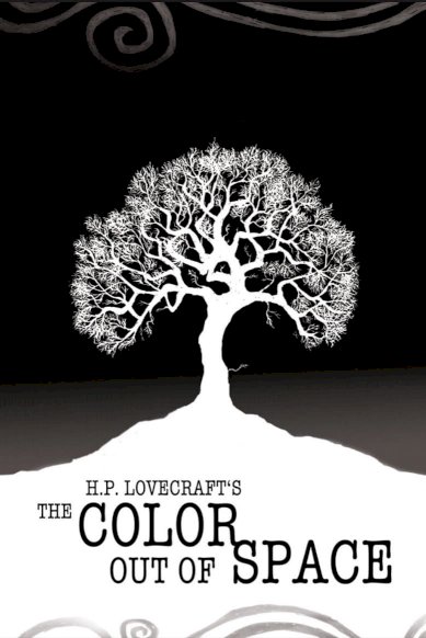 The Color Out of Space The Color Out of Space