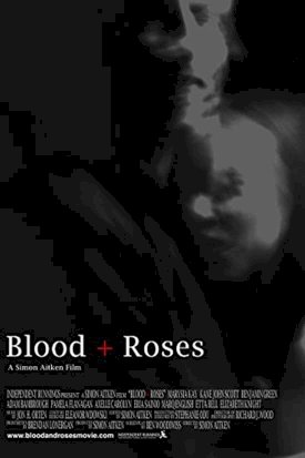 Blood + Roses Blood + Roses